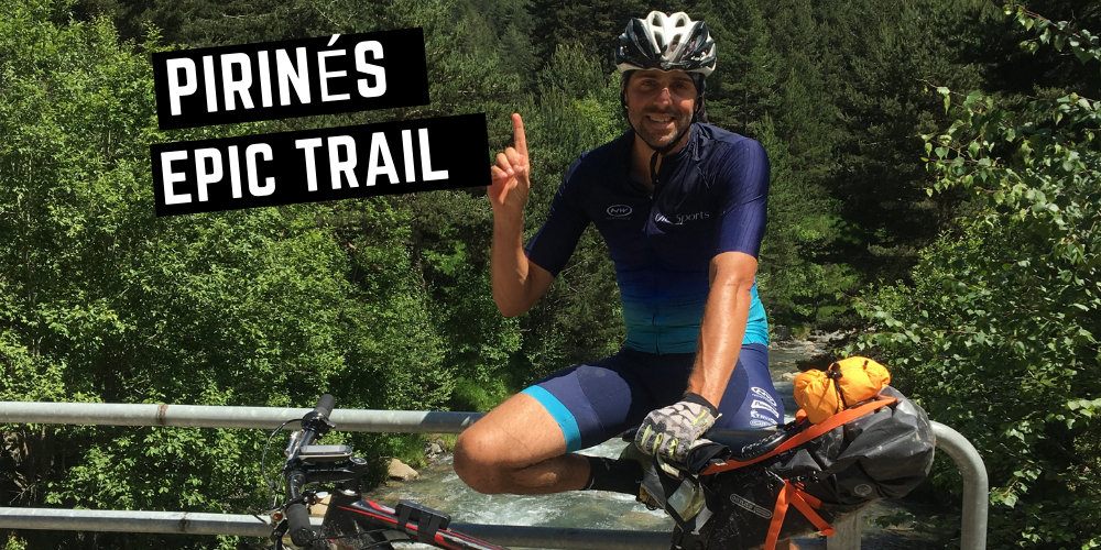 Pirinés Epic Trail: una aventura bike packing de los pies a la cabeza